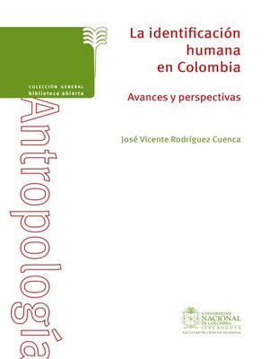 cover image of La identificación humana en Colombia. Avances y perspectivas